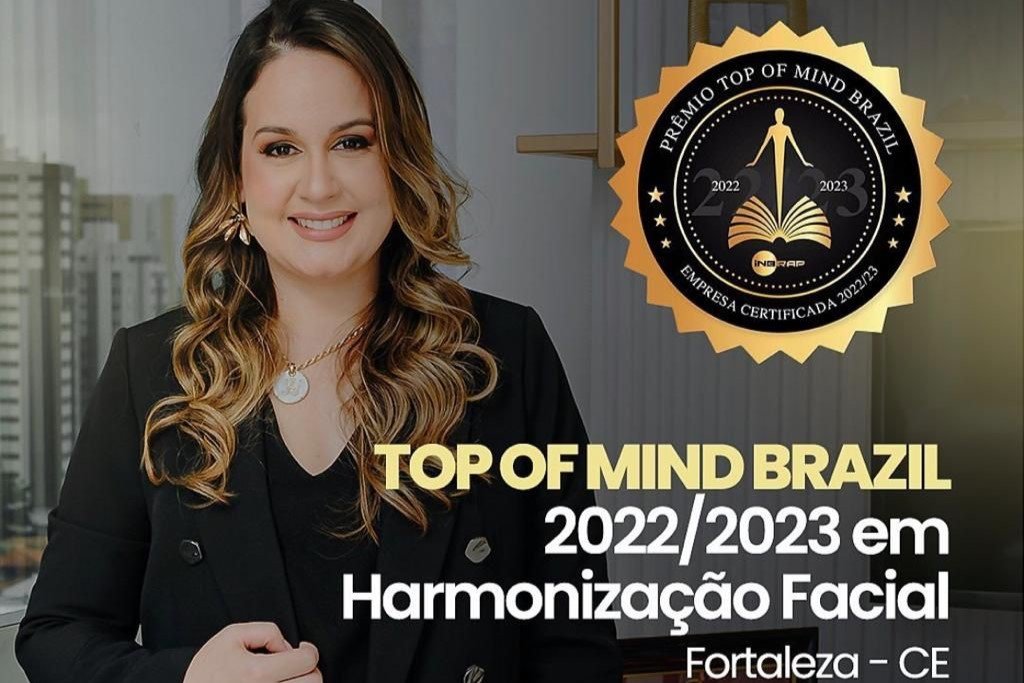 Dra. Eduarda Diógenes receberá prêmio Top of Mind Brazil na categoria Harmonização Facial 2023