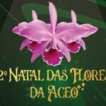 2º Natal das Flores será realizado de sexta (8) a domingo (10), na Casa José de Alencar, com exposição de orquídeas e oficinas de cultivo de plantas