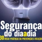 Lançamento: Livro dá dicas de segurança para o dia a dia