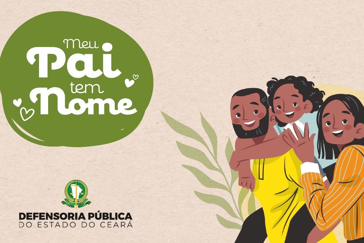 Defensoria Pública do Ceará abre inscrições para mutirão de reconhecimento e investigação de paternidade e maternidade