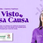 Ministério Público do Ceará e Centro Fashion Fortaleza unem forças no combate à violência doméstica e familiar contra a mulher