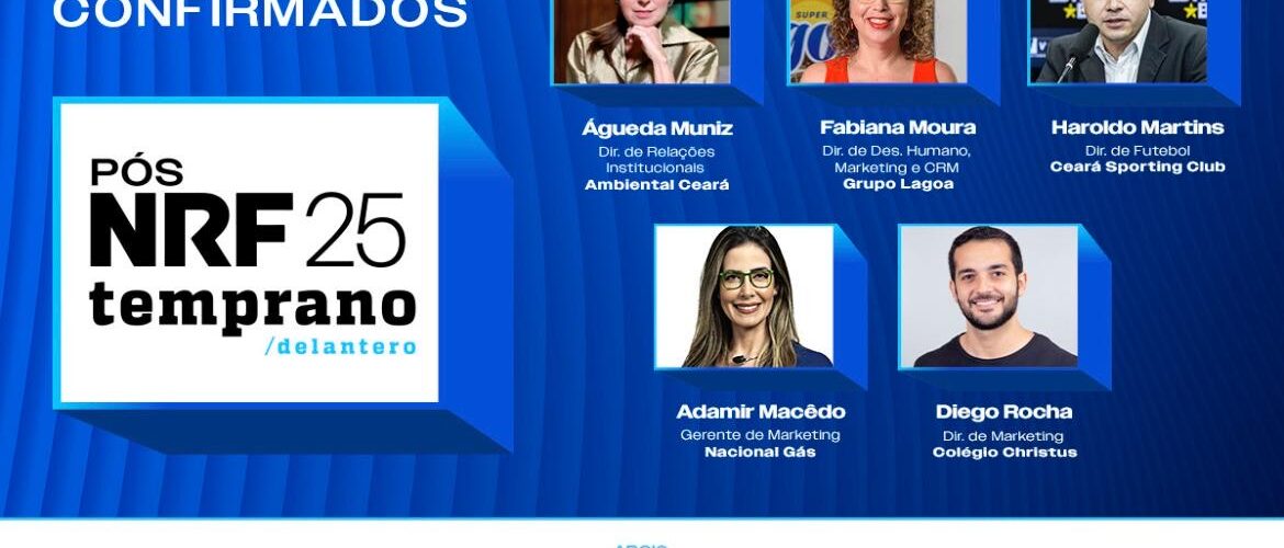 Pós-NRF: Encontro debate tendências de marketing e tecnologia do varejo para o mercado em 2025