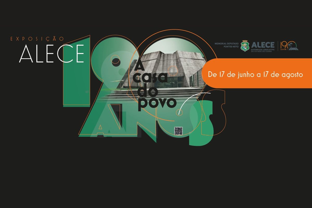 Cultura: Alece celebra 190 anos com exposição que destaca a trajetória do Parlamento cearense