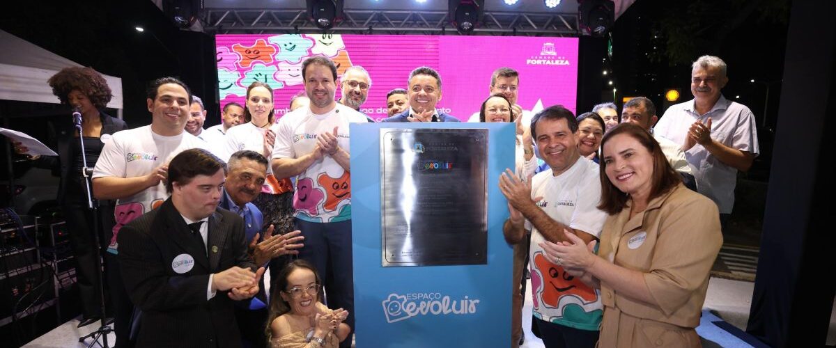 Inclusão: Câmara Municipal de Fortaleza inaugura Espaço Evoluir para acolhimento e desenvolvimento de crianças neurodivergentes