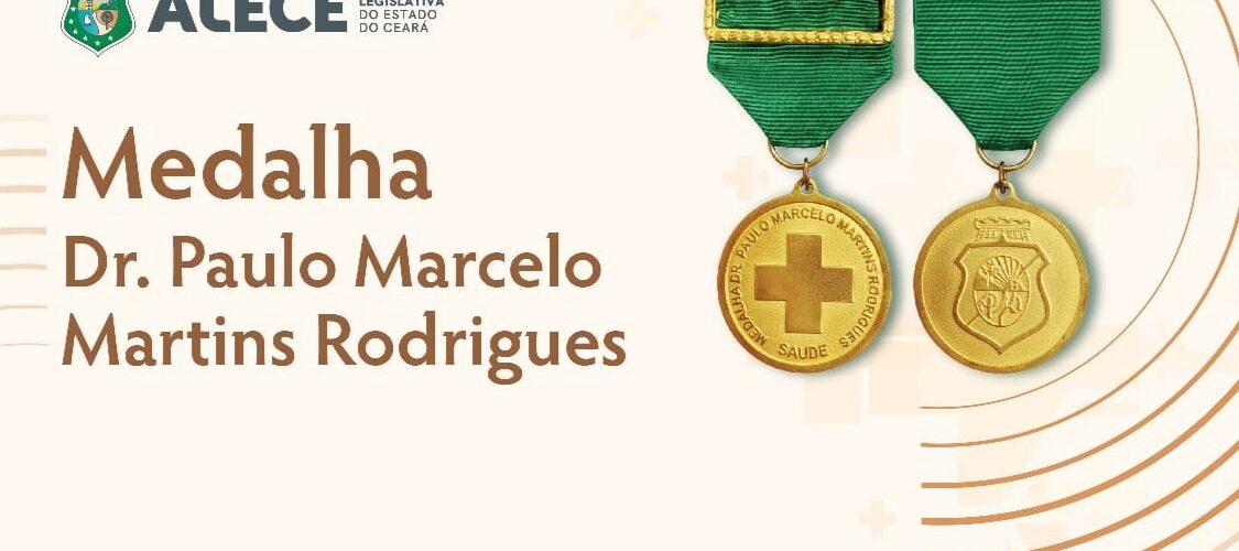 Comenda: Alece homenageia médicos cearenses com a Medalha Dr. Paulo Marcelo Martins Rodrigues