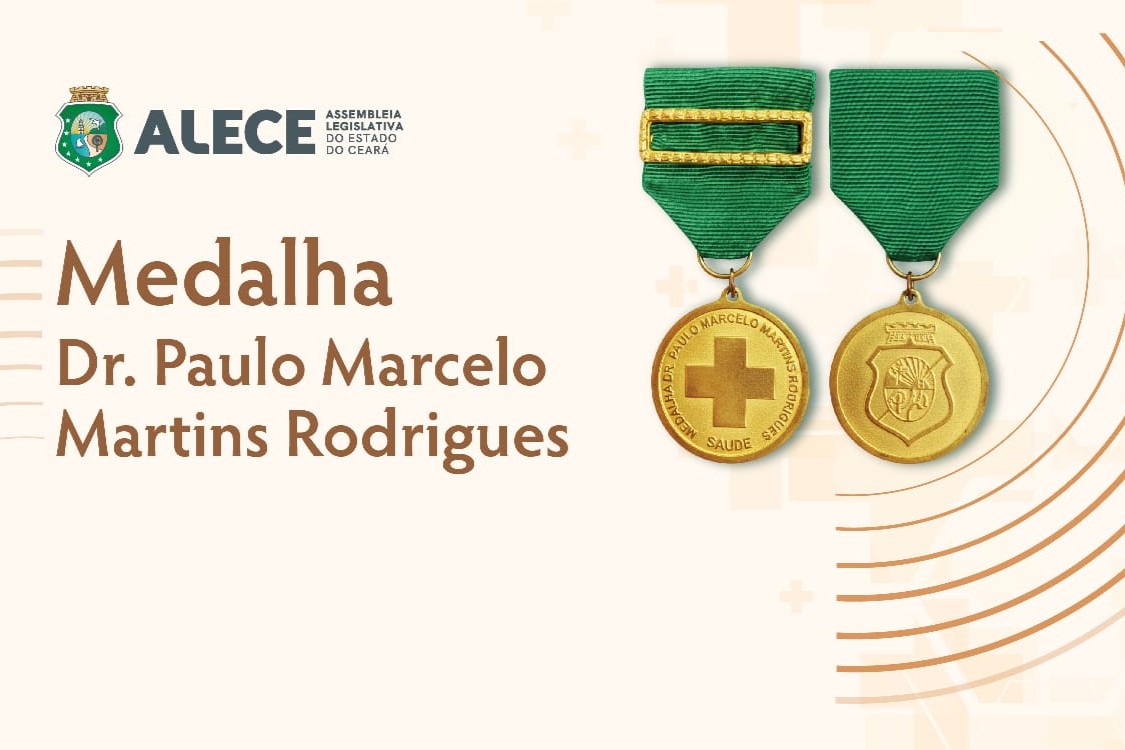 Comenda: Alece homenageia médicos cearenses com a Medalha Dr. Paulo Marcelo Martins Rodrigues