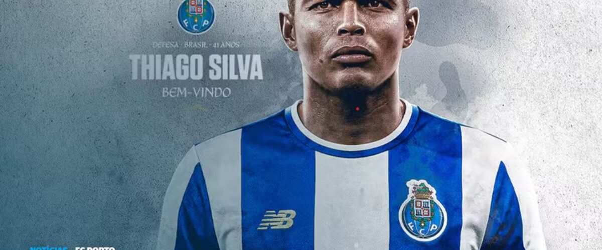 Futebol: Thiago Silva é anunciado como novo reforço do Porto até 2026