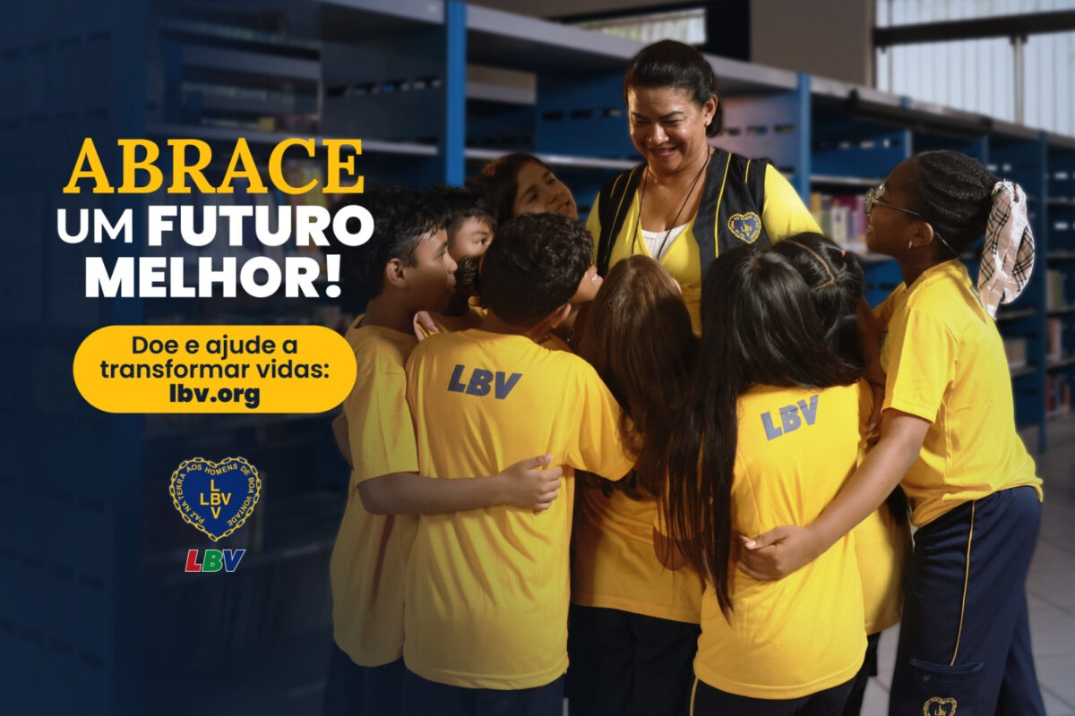 LBV lança campanha por famílias vulneráveis